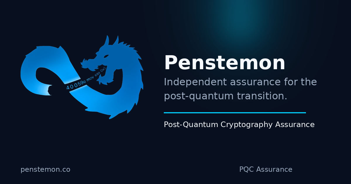 Penstemon · Post-quantum cryptography assurance